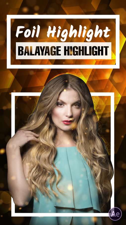 Foil Highlight + Balayage Highlight 01-Hair-D-AE