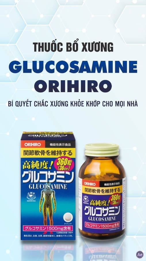 Thuốc bổ xương Glucosamine Orihiro