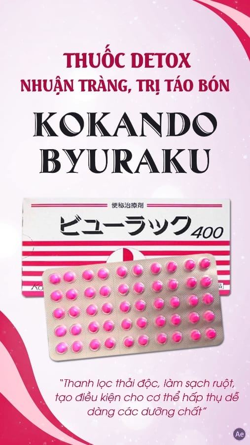 Thuốc detox nhuận tràng, trị táo bón KOKANDO BYURAKU- Nhật Bản