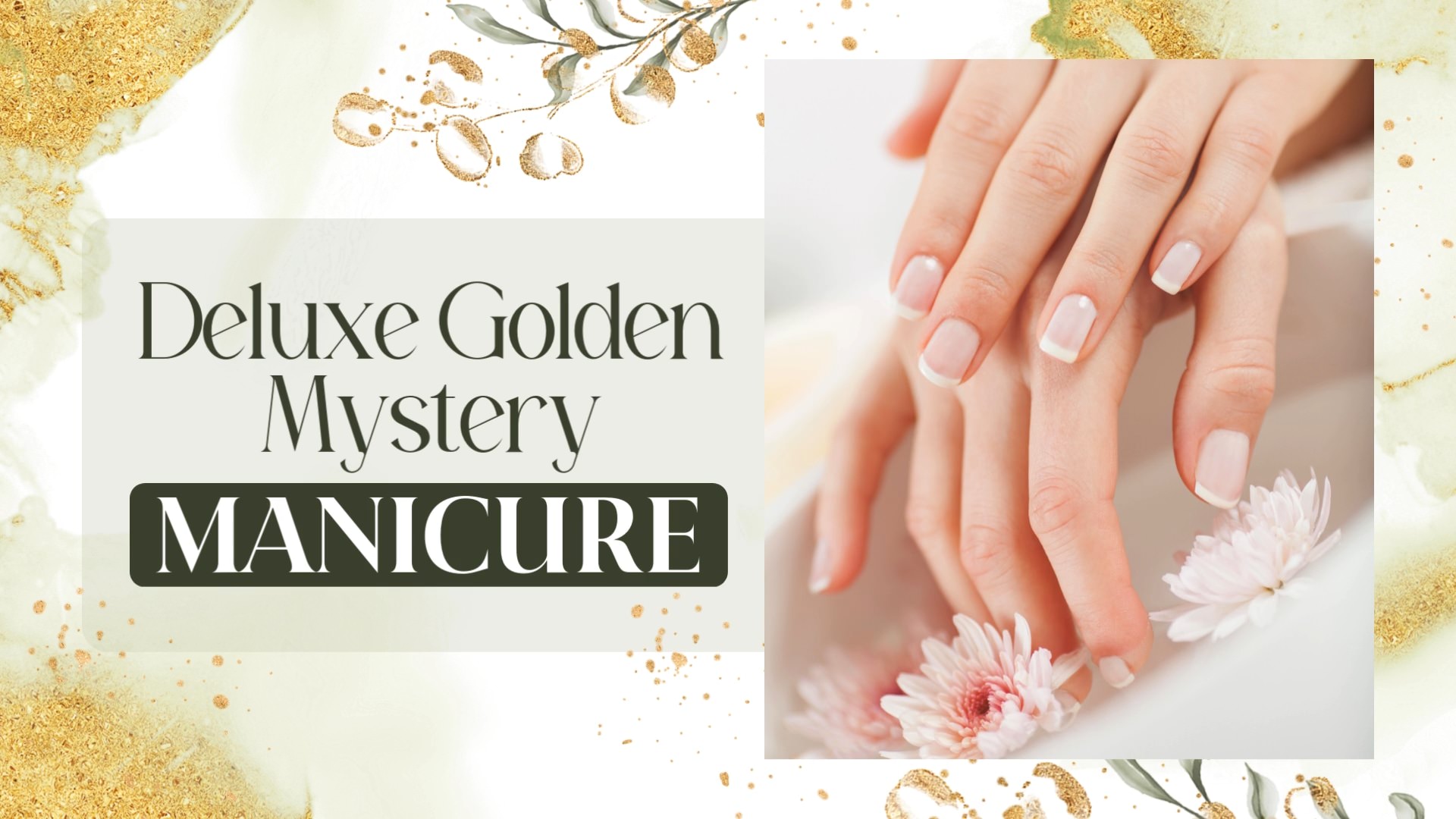 Deluxe Golden Mystery Manicure 01-Nails-N-CV